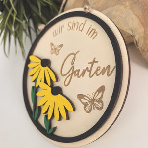 Sind / Bin im Garten Schild , Türschild in Wunschfarbe, Gartenzaun, Gartendeko, Haustür, Gartenfreunde, Blumen