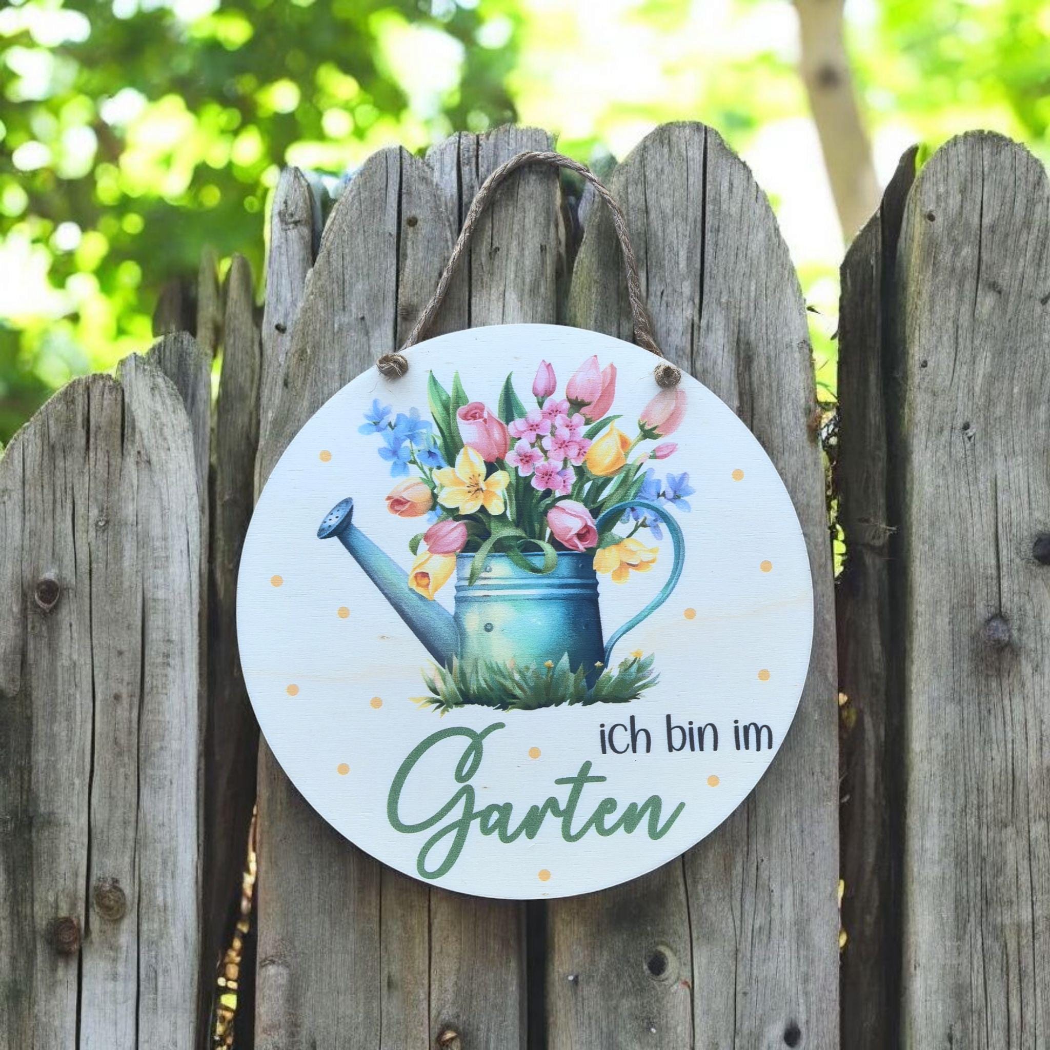 Sind / Bin im Garten Schild , Türschild in Wunschfarbe, Gartenzaun, Gartendeko, Haustür, Gartenfreunde, Blumen, Hund, Katze, Giesskanne